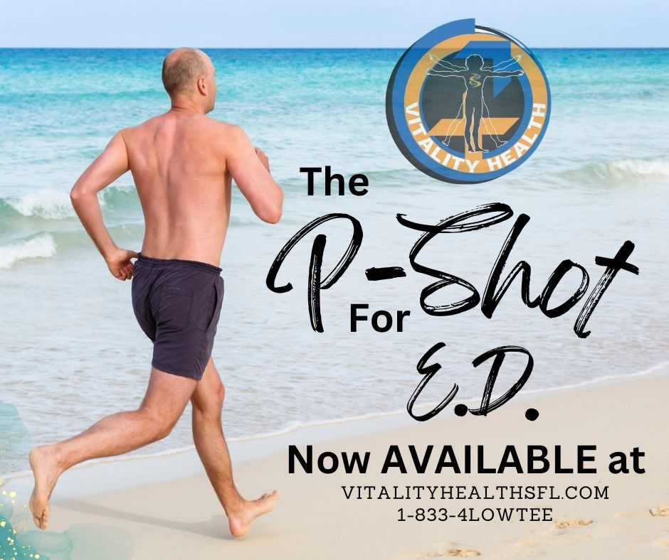 The P-Shot for ED at Vitality Health SFL