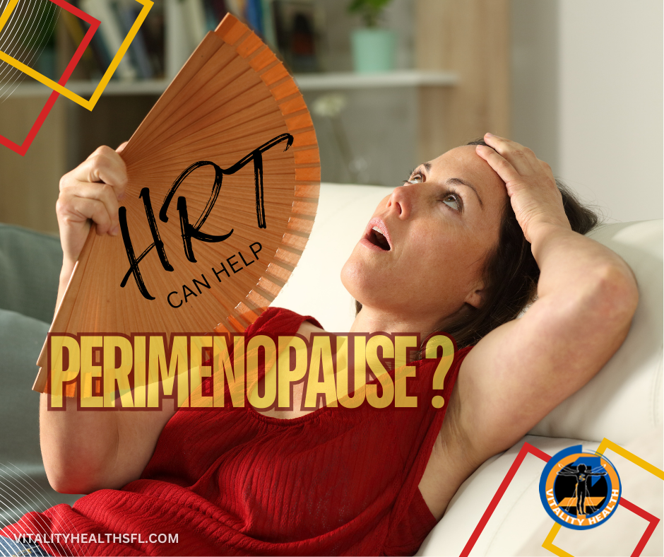 Perimenopause hot flashes mood swings, dryness libido vitality health