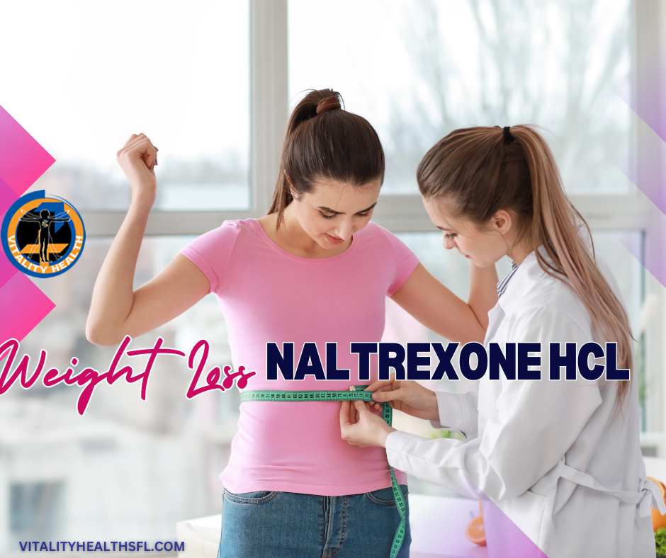 naltrexone HCL medical weight loss vitality health sfl