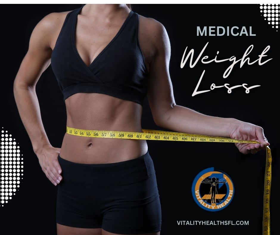 Medical Weight loss that works Vitality health SFL