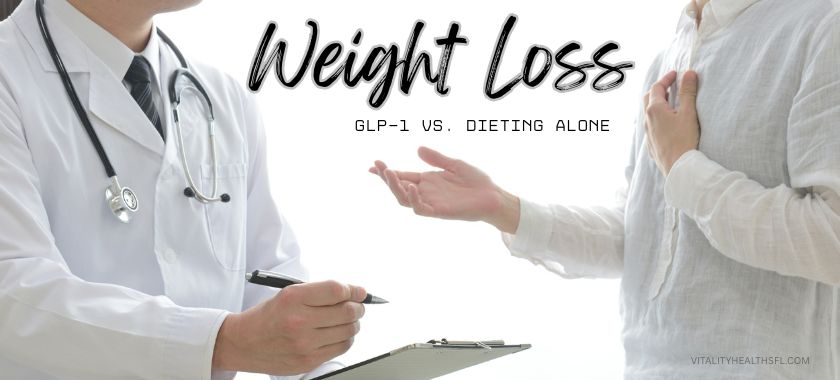 GLP-1 Weight Loss vs. Dieting Alone Why Medical Supervision Matters Vitality Health SFL